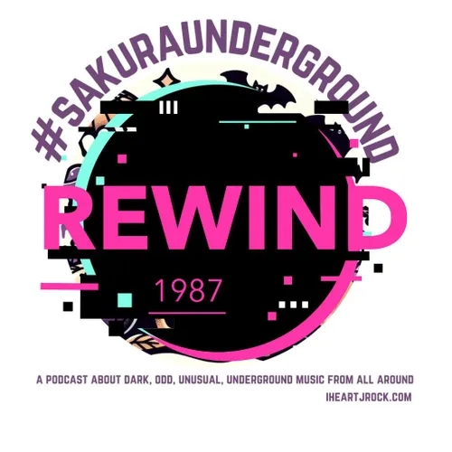 #SakuraUnderground REWIND