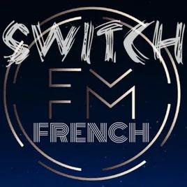 SWITCH FM FRENCH