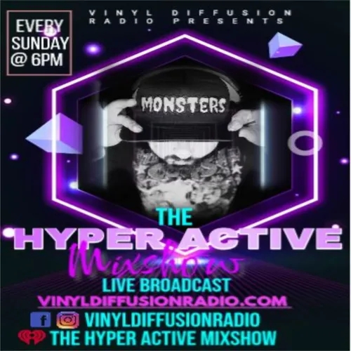 Live Broadcast The Hyper Active Mixshow 4-17-2022