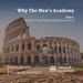WHY THE MEN’S ACADEMY - Part II | Academy Analysis 002