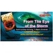 July 31st Episode of "From the Eye of the Storm"
