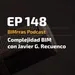 148 Complejidad BIM, con Javier Recuenco