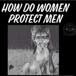 Ep. 86 - How Do Women Protect Men w/Bri, Patrice and Niya