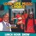 ROYAL FM LOVE LIFE MUSIC CHOICE