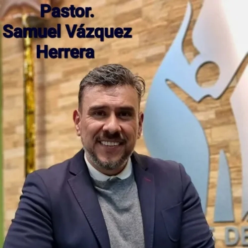 Pastor Samuel Vázquez Herrera