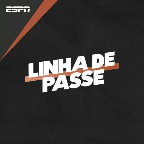 Linha de Passe – Da tensão à euforia: a análise do título do Flamengo na Copa do Brasil e o Corinthians valente no Maracanã 