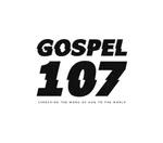 Gospel 107.1 Fm