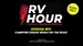 RV Hour Podcast - Episode 31 - Campfire Dishes while on the Road