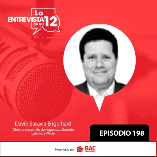 EP 198: David Saravia Engelhard