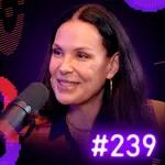 #239 - Carolina Ferraz (Atriz e Apresentadora)