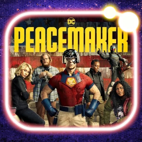 LCDB S04E37 - El Pacificador [Peacemaker] 1ª Temporada