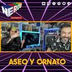Nerdo - En Directo! - #102 - Aseo y Ornato