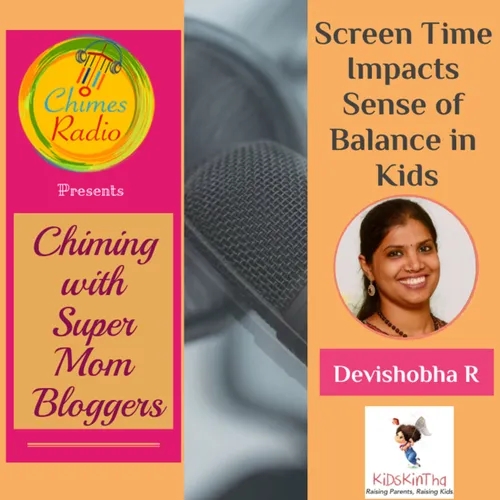 Super Mom Bloggers - Screen Time Impacts Sense of Balance in Kids