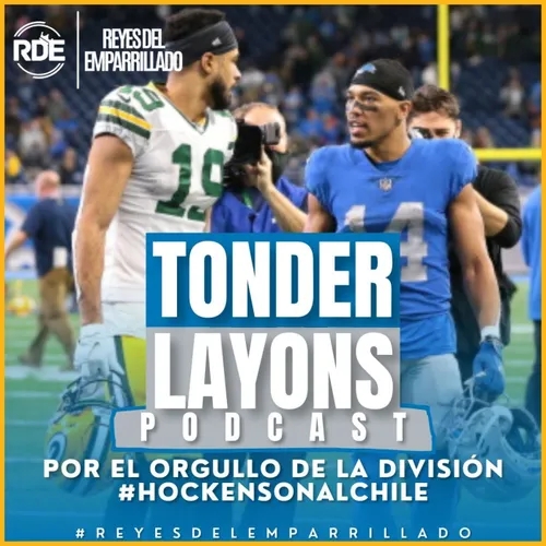 Tonder Layons Detroit Lions Podcast en Español - Por el orgullo de la division #Hockensonalchile