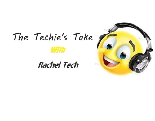 The Techie's Take