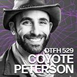 533: Coyote Peterson