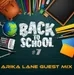Arika Lane - Back to Sсhool (Guest mix)