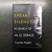 Speak, Silence- Em busca de Sebald