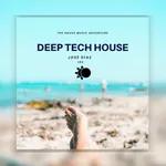 José Díaz - The House Music Adventure - Deep Tech House 282