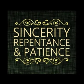 02 Sincerity, Repentance & Patience