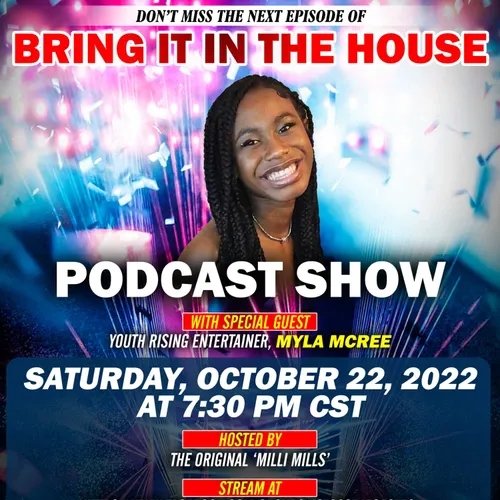 'BRING IT IN THE HOUSE' - new Podcast Show - Episode 80