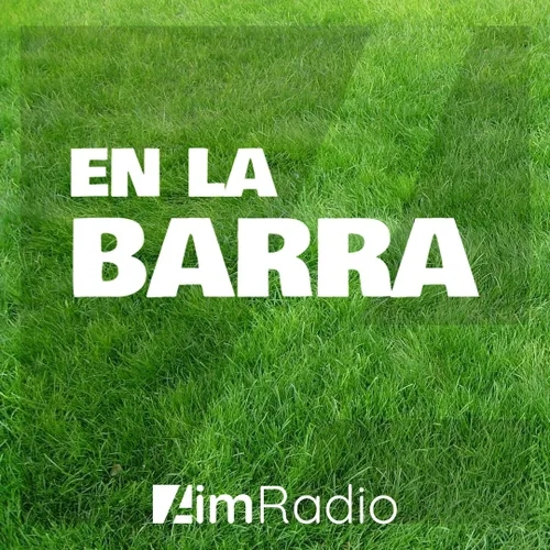 EN LA BARRA #5: previa del Clásico (20-03-2022)
