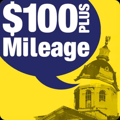 $100 Plus Mileage
