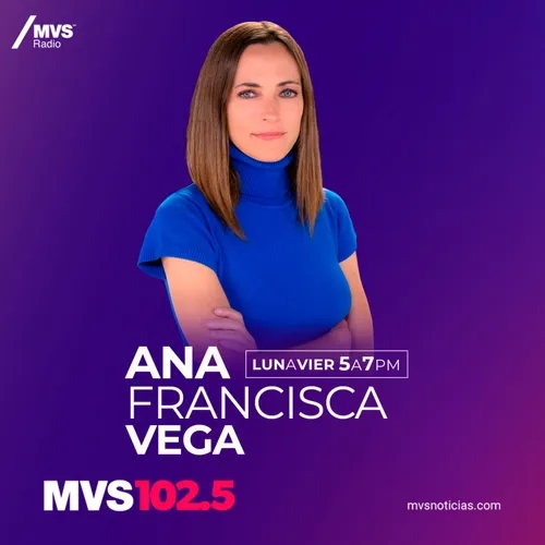 Programa completo Mvs Noticias presenta a Ana Francisa Vega 29 noviembre 2022.