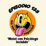138: Motel con psicólogo incluido (con Mariel Berrocal)