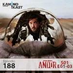 KaminoKast 188: Andor T01E01-03