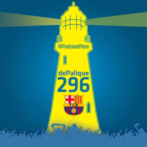 dePalique! FC Barcelona vs UD Las Palmas - Sábado de Gloria (Programa 296)