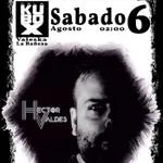 Hector Valdes @Live Sala Kubox House (07-08-2022)