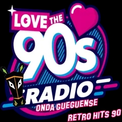 Radio Onda Gueguense Retro Hits 90