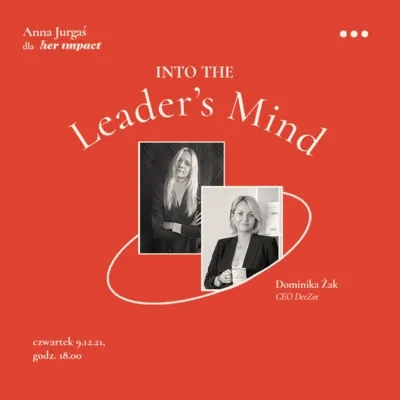 Into the Leader's Mind - Anna Jurgaś & Dominika Żak 