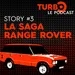 Story #3 : La Saga Range Rover