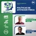 ESTILO DE VIDA É COM CIÊNCIA - EPISÓDIO 04 - POLÍTICAS DE ATIVIDADE FÍSICA