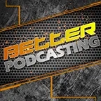 Better Podcasting #261 - We're Returning! (plus a replay of SP's chat with Scott Johnson)