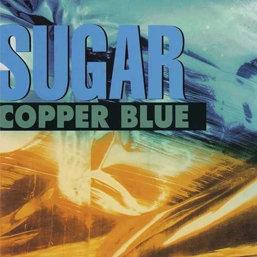 Episódio 132 - Disco da Semana: "Copper Blue", Sugar