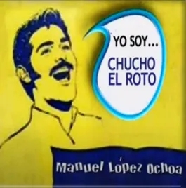 Chucho El Roto Radionovela