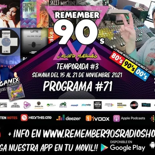 #71 Remember 90s Radio Show by Floid Maicas