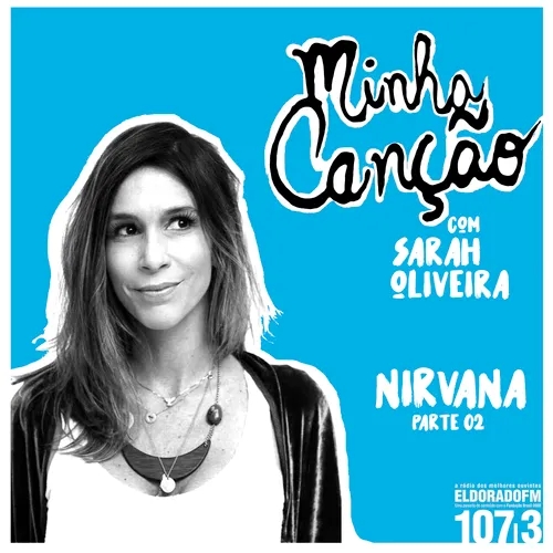 Minha Canção #07: Nirvana 02