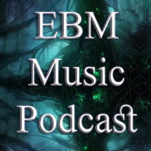 EBM Music Podcast