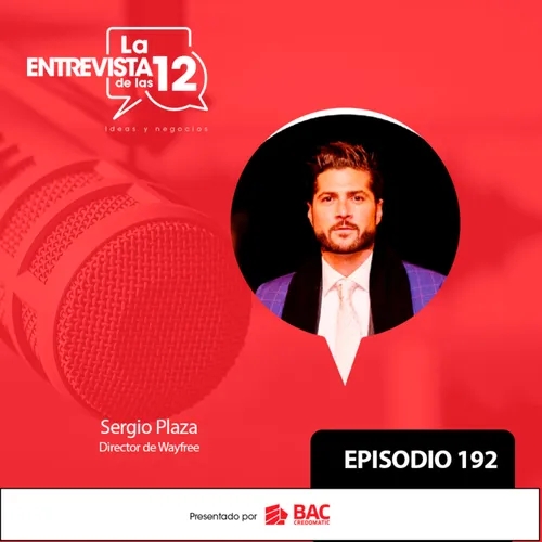 EP 192: Sergio Plaza