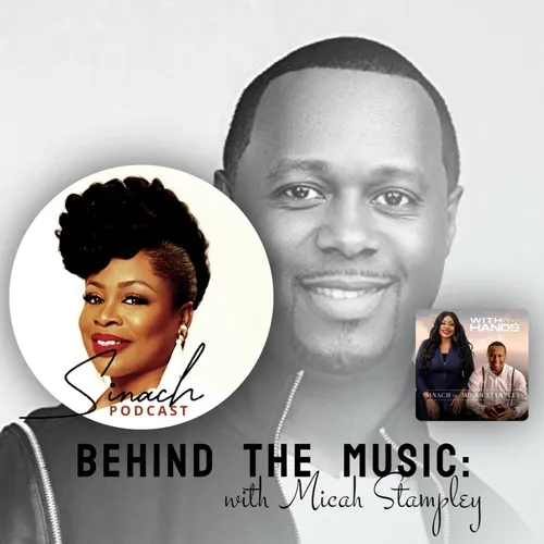 Behind The Music: with 'Micah Stampley'