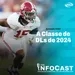 The InfoCast #393: A Classe de DLs do NFL Draft 2024