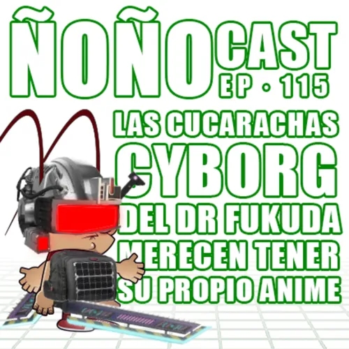 Las Cucarachas Cyborg Del Dr. Fukuda Merecen Tener Su Propio Anime