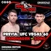 MMAdictos Original 538 - Previa de UFC Vegas 60: Cory Sandhagen vs Yadong Song [Main Card]
