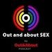 'Out and about SEX' Special Edition (videopodcast: Erotic World)