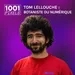 #2 - Tom Lellouche, botaniste du numérique