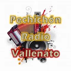 Pechichon Radio Vallenato